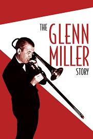 The Glenn Miller Story The Glenn Miller Story