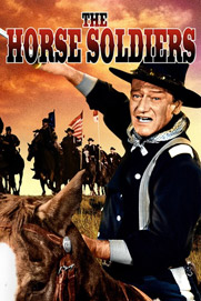 The Horse Soldiers The Horse Soldiers