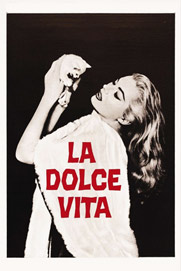 La dolce vita La dolce vita