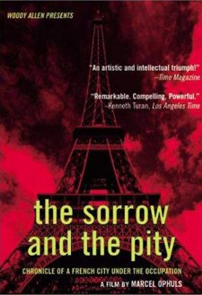 The Sorrow and the Pity The Sorrow and the Pity