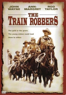 The Train Robbers The Train Robbers