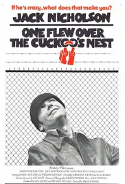 One Flew Over the Cuckoo's Nest One Flew Over the Cuckoo's Nest