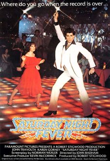 Saturday Night Fever Saturday Night Fever