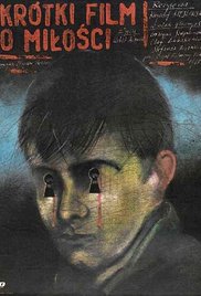 A Short Film About Love A Short Film About Love