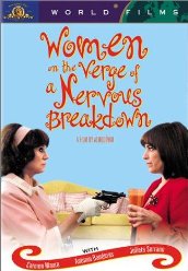 Women on the Verge of a Nervous Breakdown Women on the Verge of a Nervous Breakdown
