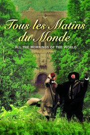 Tous les matins du monde