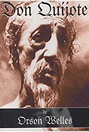 Don Quijote de Orson Welles Don Quijote de Orson Welles