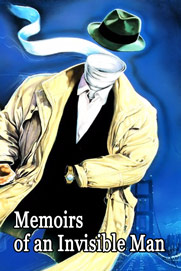 Memoirs of an Invisible Man