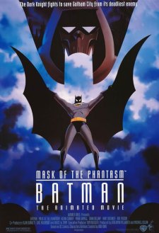 Batman: Mask of the Phantasm Batman: Mask of the Phantasm