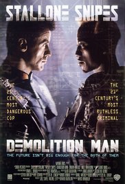 Demolition Man Demolition Man