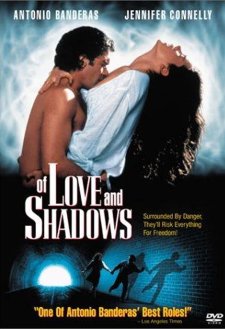 Of Love and Shadows Of Love and Shadows