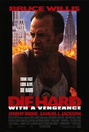 Die Hard: With a Vengeance Die Hard: With a Vengeance