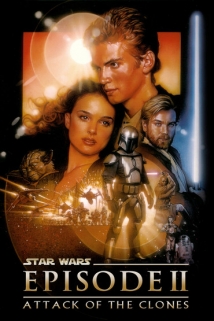 Star Wars: Episode II - Attack of the Clones Star Wars: Episode II - Attack of the Clones