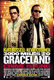 3000 Miles to Graceland 3000 Miles to Graceland