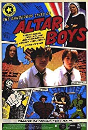 The Dangerous Lives of Altar Boys
