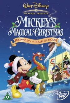 Mickey's Magical Christmas: Snowed in at the House of Mouse Mickey's Magical Christmas: Snowed in at the House of Mouse