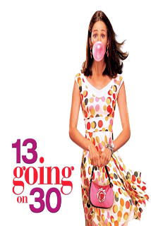 13 Going on 30