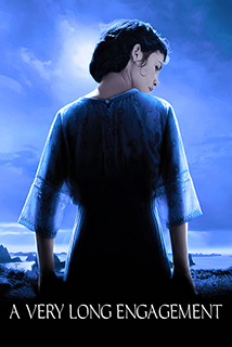 A Very Long Engagement A Very Long Engagement