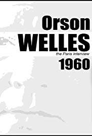 Orson Welles: The Paris Interview