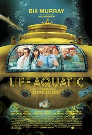 The Life Aquatic with Steve Zissou The Life Aquatic with Steve Zissou