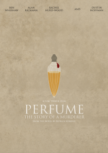Perfume: The Story of a Murderer Perfume: The Story of a Murderer