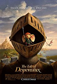 The Tale of Despereaux The Tale of Despereaux