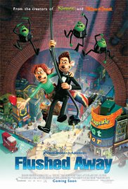 Flushed Away Flushed Away