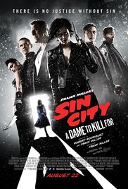 Sin City: A Dame to Kill For Sin City: A Dame to Kill For