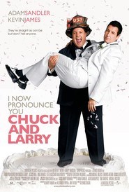 I Now Pronounce You Chuck & Larry I Now Pronounce You Chuck & Larry