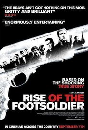 Rise of the Footsoldier Rise of the Footsoldier