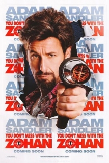 You Don't Mess with the Zohan You Don't Mess with the Zohan