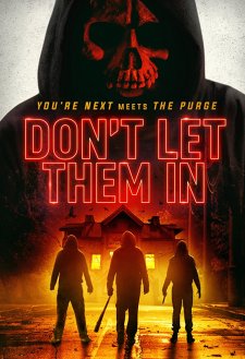 Don't Let Them In Don't Let Them In