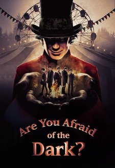 Are You Afraid of the Dark?