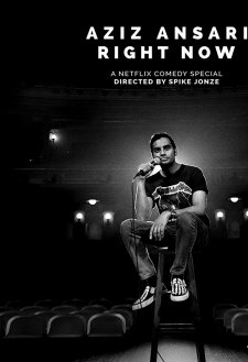 Aziz Ansari: Right Now