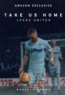 Take Us Home: Leeds United