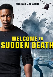 Welcome to Sudden Death Welcome to Sudden Death