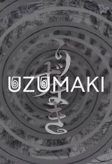 Uzumaki: Spiral Into Horror Uzumaki: Spiral Into Horror