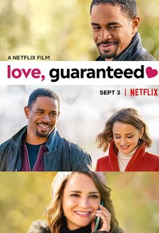 Love, Guaranteed Love, Guaranteed