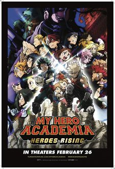 My Hero Academia: Heroes Rising My Hero Academia: Heroes Rising