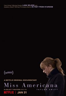 Taylor Swift: Miss Americana Taylor Swift: Miss Americana