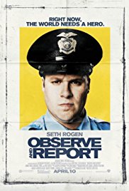 Observe and Report Observe and Report