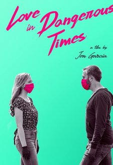 Love in Dangerous Times