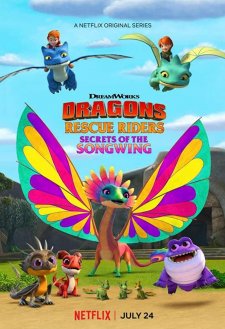Dragons: Rescue Riders: Secrets of the Songwing Dragons: Rescue Riders: Secrets of the Songwing