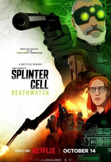 Splinter Cell: Deathwatch Splinter Cell: Deathwatch