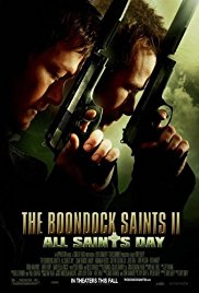 The Boondock Saints II: All Saints Day The Boondock Saints II: All Saints Day