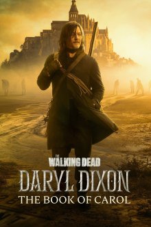 The Walking Dead: Daryl Dixon The Walking Dead: Daryl Dixon