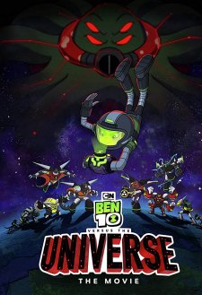Ben 10 vs. the Universe: The Movie Ben 10 vs. the Universe: The Movie
