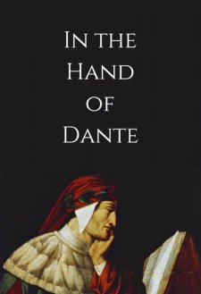 In the Hand of Dante In the Hand of Dante