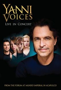 Yanni: Voices - Live from the Forum in Acapulco Yanni: Voices - Live from the Forum in Acapulco