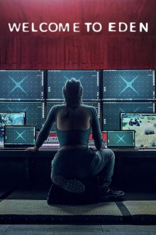 Welcome to Eden Welcome to Eden